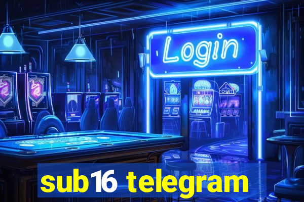 sub16 telegram